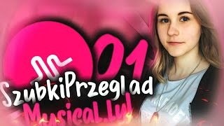 Szybki Przegląd Musical.ly MOICH ZNAJOMYCH || Katka Vlog