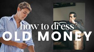 How To Dress Old Money: What It Is and How to Wear It (Even on a Budget)