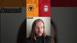 WOL V LIV MATCH PREVIEW👀🔥 #liverpoolfc #lfc #premierleague #wolverhampton #football