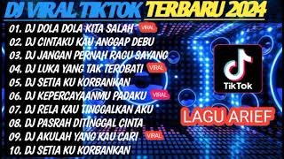 DJ VIRAL TIKTOK TERBARU 2024 - DJ DOLA DOLA KITA SALAH - DJ CINTAKU KAU ANGGAP DEBU FULL ALBUM