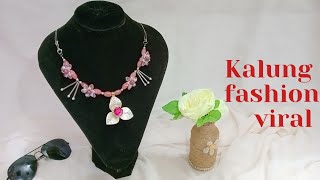 kalung mutiara kelopak viral part 2 || kalung fashion viral