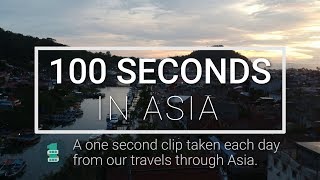 100 Days In Asia Travel Compilation 🕛 1 second everyday