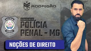 Polícia Penal MG | Noções de Direito  #5 | Questão + Teoria