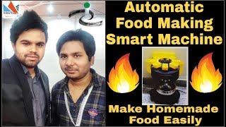 Automatic Food Making Machine  by Abhishek Bhagat at NIF 2018 - Rashtrapati Bhawan!