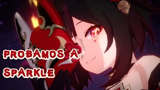 PROBAMOS a SPARKLE con 3 DPS distintos | Honkai Star Rail