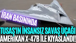 İRAN BASINI İNSANSIZ SAVAŞ UÇAĞI ANKA-3'Ü KONU ALDI ! AMERİKAN X-47B İLE KARŞILAŞTIRILDI !