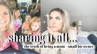 the truth behind being a mom + FULL TIME small business owner | let's me spill some tea ☕️👀