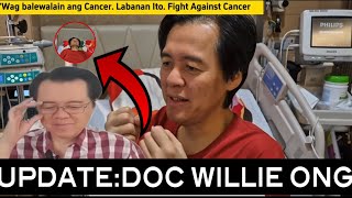 :Doc Willie Ong :May Cancer :Chemo#docwillieong #breakingnews#viral