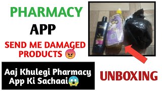 ₹0 Shopping Offer From Pharmacy.|| Pharmacy App Send Me Damaged Products 😠