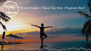 Roald Velden - There She Was (Original Mix)