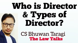 Directors and type of Directors as per companies Act, 2013