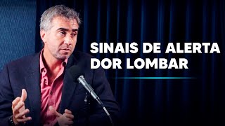 Sinais de ALERTA dor lombar