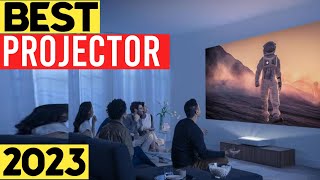 Top 8 Best Projectors 2023