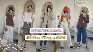 Quần áo thu đông RẺ-ĐẸP-TỐT dưới 300k - Mua Shopee ngày càng lên tay [SHOPEE HAUL #4]