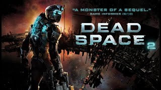 Dead Space 2 | Full Gameplay | Walkthrough Longplay (No Commentary)