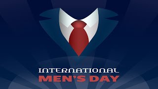 Men Are People Too  - Happy Men's Day!