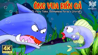 ÔNG VUA BIỂN CẢ - TRUYỆN CỔ TÍCH - QUÀ TẶNG CUỘC SỐNG - VIETNAMESE PARISA STORY