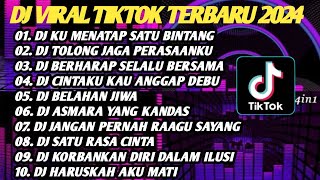 DJ VIRAL TIKTOK TERBARU 2024 - DJ KU MENATAP SATU BINTANG YANG PALING TERANG FULL ALBUM