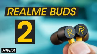 Realme Buds 2 Unboxing and Review [HINDI]