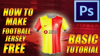 How To Make Football Jersey Free | Photoshop | Making Football Jersey Tutorial