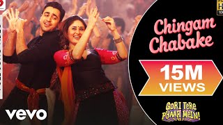 Chingam Chabake Full Video - Gori Tere Pyaar Mein|Kareena,Imran|Shankar M, Shalmali K