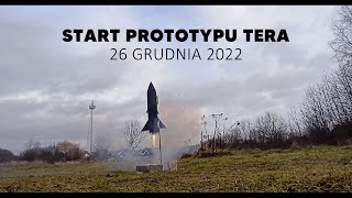 Start prototypu rakiety TERA i dalsze plany!