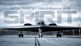 B-2 Spirit • Advanced Stealth Bomber