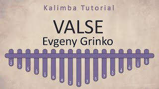 Evgeny Grinko - Valse | Kalimba Notaları ( Kalimba 1)