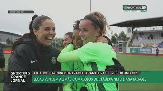 Frankfürt vs Sporting - reportagem Sporting TV