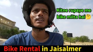 Bike Rental in Jaisalmer | Jaisalmer tour by Scooty | Documents for bike rental