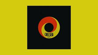 Chelsea Days - Chelsea Days (Full Album)