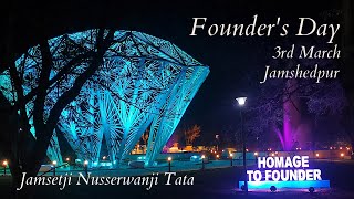 Homage to Founder | 3rd March | Jamshedpur