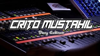 DJ CRITO MUSTAHIL (MUNG) BASSDORR