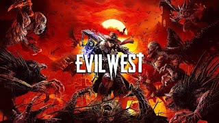 Evil West 007 - Jogo frenético de Velho Oeste