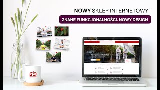 Nowy sklep internetowy | Znane funkcjonalności. Nowy design.