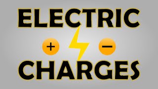 Electric Charge, Positive Charge, Negative Charge, Excess Charges | Physics Animation