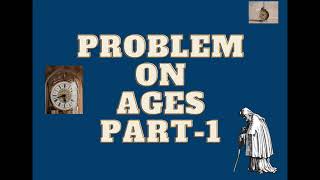 Problems on Ages Part-1| EduSight Studies || General Quantitative Aptitude Question with solutions