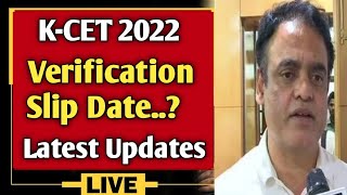 K-CET 2022 Verification Slip Date..?//New Update..!!