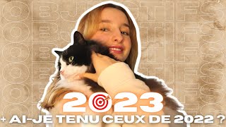 Mes objectifs de 2023 | (+ ai-je atteint ceux de 2022)