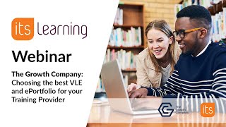 Choosing the best VLE and ePortfolio for your Training Provider – The Growth Company - itslearning