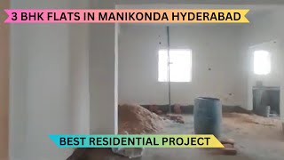 3 Bhk Flats In Manikonda Hyderabad 📞8100293325 | Best 3 Bhk Flats In Hyderabad