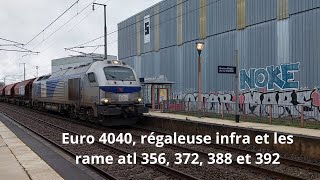 Spot en bretagne#220, Euro 4040, régaleuse infra et les rame atl 356, 372, 388 et 392