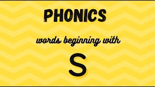 Phonics - words beginning with S