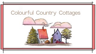 Colourful Watercolour Cottages