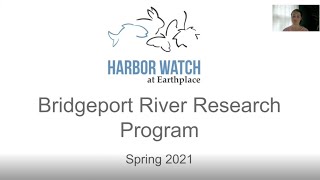 Bridgeport River Research Program Virtual Student Symposium  -  Spring 2021