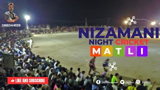 let's talk about my Nizamani Night Cricket Matli (Cricket Event)