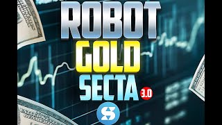 🚀 Robot Gold Secta 3  - новая версия!