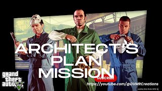 How to Steal Architect‘s Plan Mission Gameplay || Grand Theft Auto V#gta #ps5 #gtav #youtube