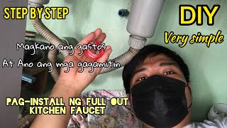 Paano Mag-Install Ng Pullout Kitchen Faucet | Magkano Ang Gastos | DIY | Step by Step