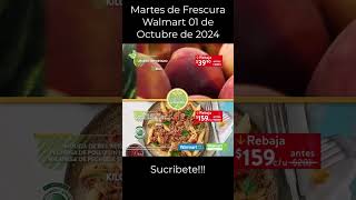 Martes de Frescura Walmart 01 de Octubre de 2024  #walmart #ofertas